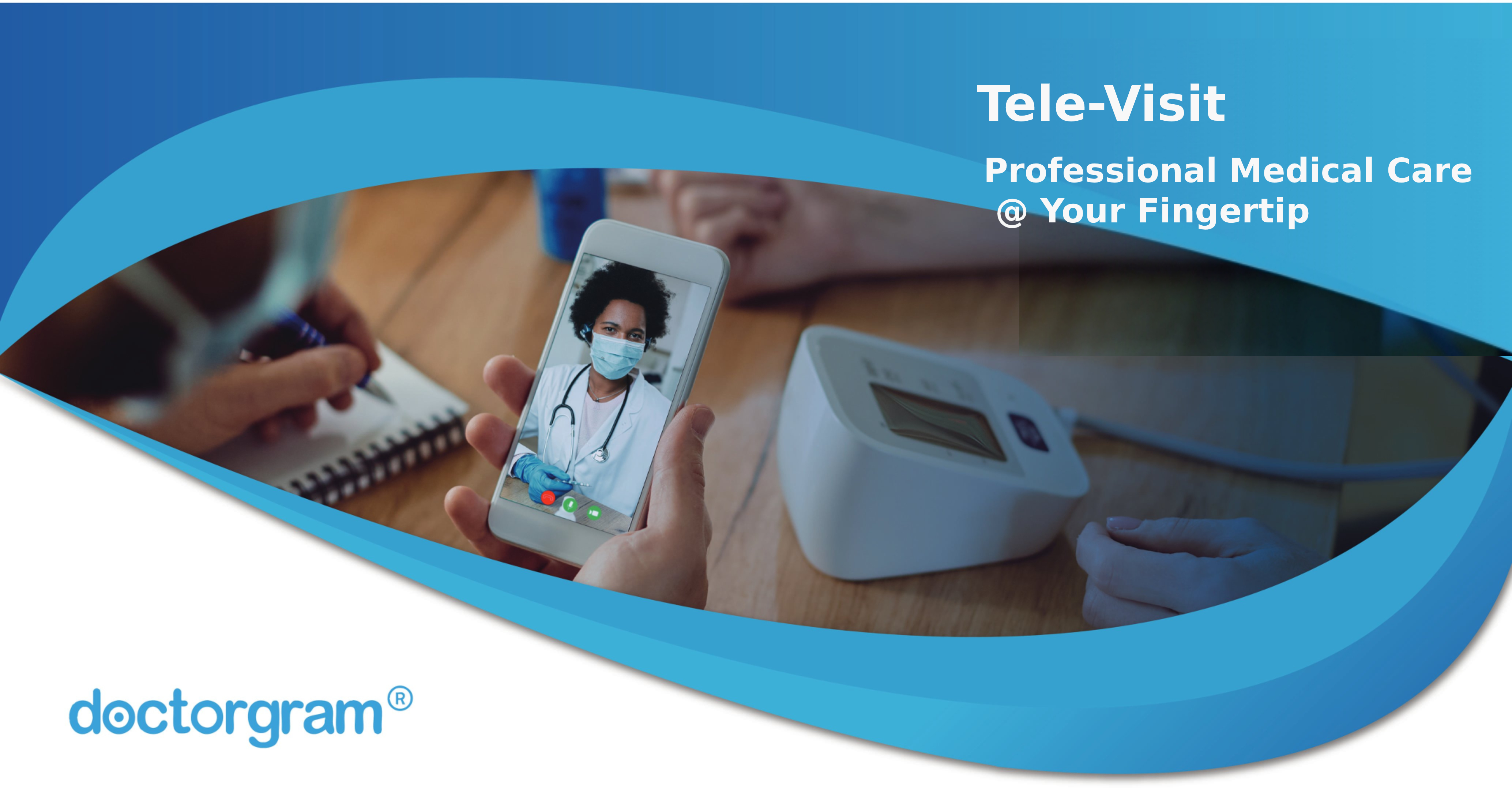 doctorgram tele-visit guides patients in describing their symptoms and allows simultaneous measurement of physiological health data during teleconsultations.